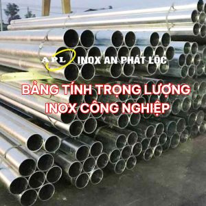 BẢNG TÍNH TRỌNG LƯỢNG INOX CÔNG NGHIỆP