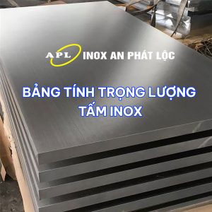 BẢNG TÍNH TRỌNG LƯỢNG TẤM INOX